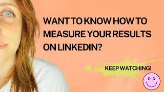 How to Measure Your Results on LinkedIn
