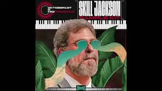 Oktober1st & 888WAV Present - Skill Jackson Sample Pack