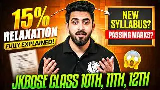 JKBOSE Class 10th, 11th, 12th 15% Syllabus Relaxation Fully Explained! 😱 | JKBOSE Wallah