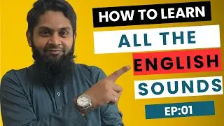 Learn All English Sounds & Pronounce-Phonics (letter sounds)-Speak English With Mamun-Ep:01