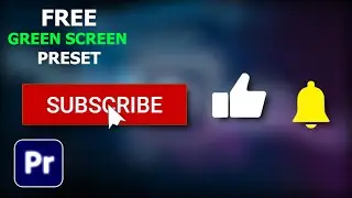 How To Add Animated Subscribe Button In Premiere Pro | FREE Green Screen Subscribe Button