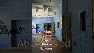 Abandoned Sport hospital DDR Urbex. #urbex #abandoned #germany  #lostplace #hospital