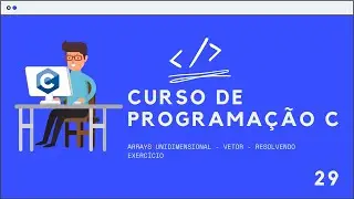 Curso de Programação C | Exercício 09: Calcular a Média de N valores | Aula 28
