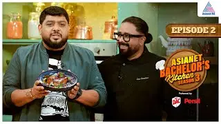 Asianet Bachelor's Kitchen Season 3 | Episode 2 | Mithun Ramesh | Cinu Chandran | Asianet ME