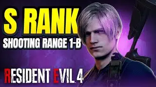 EASY S Rank in Shooting Range 1-B | Resident Evil 4 Remake