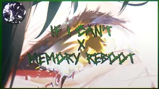 If I Can't Stop One Heart From Breaking x Memory Reboot Mashup (Slowed and Reverb)