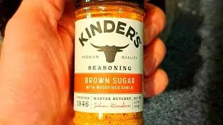 KINDER'S BROWN SUGAR WITH WOODFIRED GARLIC SEASONING REVIEW