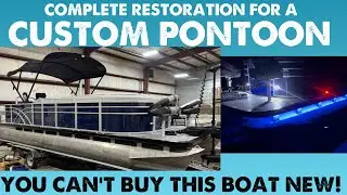 CUSTOM PONTOON PROJECT - Only Possible Through Restoration!