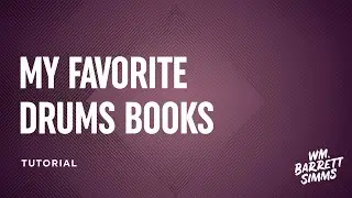 My Favorite Drum Books