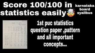 Karnataka board statistics 1st Pu question paper pattern| Score easily 100/100 in statistics