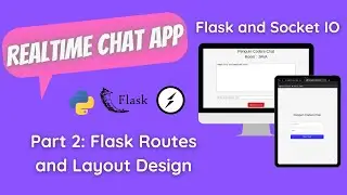 RealTime Chat App Using Flask and Socket IO (Python)  | Part 2 - Flask Routes and Layout Design