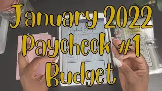 JANUARY 2022 | CASH STUFFING + SINKING FUND |  PAYCHECK #1 | LOW INCOME | BLESSED LEGACY STUDIO