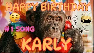 Karly Happy Birthday Song - Happy Birthday Karly