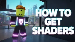 How to get SHADERS in Roblox (WORK IN 2026)