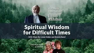 Imam Jamal Rahman &ndash; Spiritual Wisdom for Difficult Times