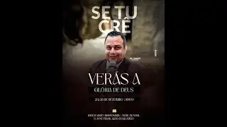 SE TU CRÊ VERAS A GLORIA DE DEUS || PR JUNIOR