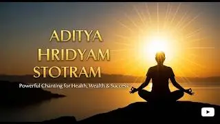Aditya Hrudayam Stotra mp3