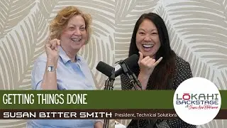 S1E9 Susan Bitter Smith: Getting Things Done