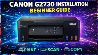 Canon G2730 Printer Full Setup | Unboxing to First Print | Home Use Guide | Print Scan Copy 