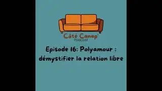 Polyamour, d&eacute;mystifier la relation libre