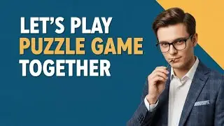 Let's play puzzle game together