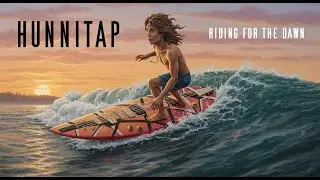 Hunnitap - Riding for the Dawn