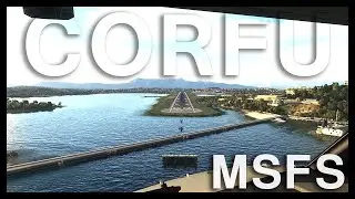[MSFS] CORFU Landing - PMDG 737-800 || 4K