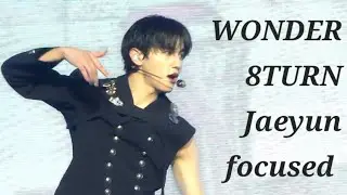 241207 8TURN Jaeyun fancam WONDER