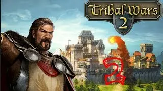 Tribal Wars 2 Let's Play #2 Upgrading some Buildings