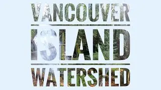 Vancouver Island Watershed