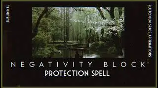 🪬⎣ 𝐍𝐄𝐆𝐀𝐓𝐈𝐕𝐈𝐓𝐘 𝐁𝐋𝐎𝐂𝐊 ⎤SPELL SUBLIMINAL 🌋 &bull; 𝚋𝚕𝚘𝚌𝚔 𝚗𝚎𝚐𝚊𝚝𝚒𝚟𝚎 𝚎𝚗𝚎𝚛𝚐𝚢