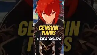 Genshin Mains that Make Me Want to Uninstall the Game - Genshin Impact