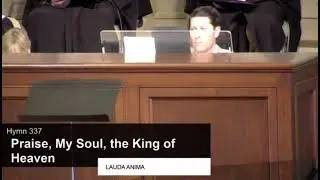 Praise, My Soul, the King of Heaven - LAUDA ANIMA (Andrews)