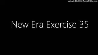 New Era Exercise 35