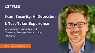 Proctorio: Exam Security, AI Detection & Test-Taker Experience | Cirrus Assessment Perspectives