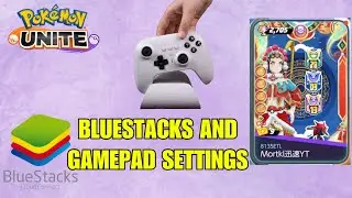 Pokemon Unite PC | Bluestacks + Gamepad Settings