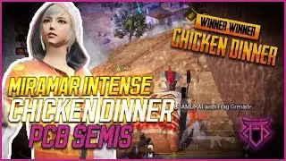 Miramar | Chicken Dinner | Flex Esports | PCB Semis|