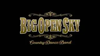 Big Open Sky - One More Last Chance