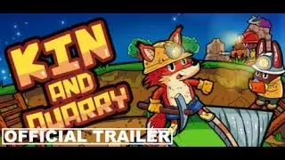 Kin and Quarry - Official Trailer