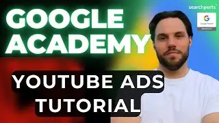Youtube Ads Kampagnen erstellen in Google Ads (Schritt f&uuml;r Schritt Anleitung) - Google Ads Academy