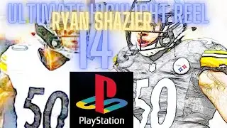 ULTIMATE HIGHLIGHT REEL #14! - RYAN SHAZIER - MUT 19 - UHR #14