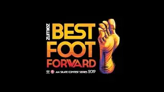 Zumiez Best Foot Forward 2019 Episode 3
