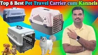 ✅ Top 8 Best Pet Carrier In India 2025 With Price |Travel Pet Kannel Review & Comparison