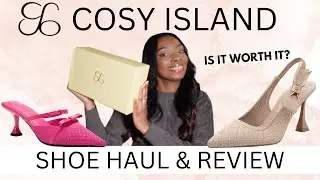 2025 COSY ISLAND SHOE HAUL & STYLING | ARE THEY REALLY COMFORTABLE?