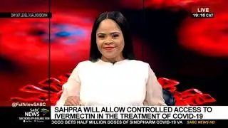 Use of Ivermectin in the treatment of Covid-19: Prof Mosa Moshabela