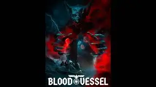 Year of the Vampire Week 34: Blood Vessel 