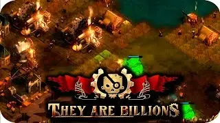 They Are Billions #9 Late Game Decisions