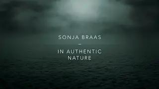Sonja Braas - In Authentic Nature