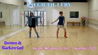 Laugh Til I Cry - Line Dance (Dance & Teach) | Rachael McEnaney