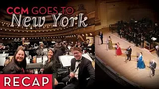 CCM performs at New York's Carnegie Hall: Recap Video